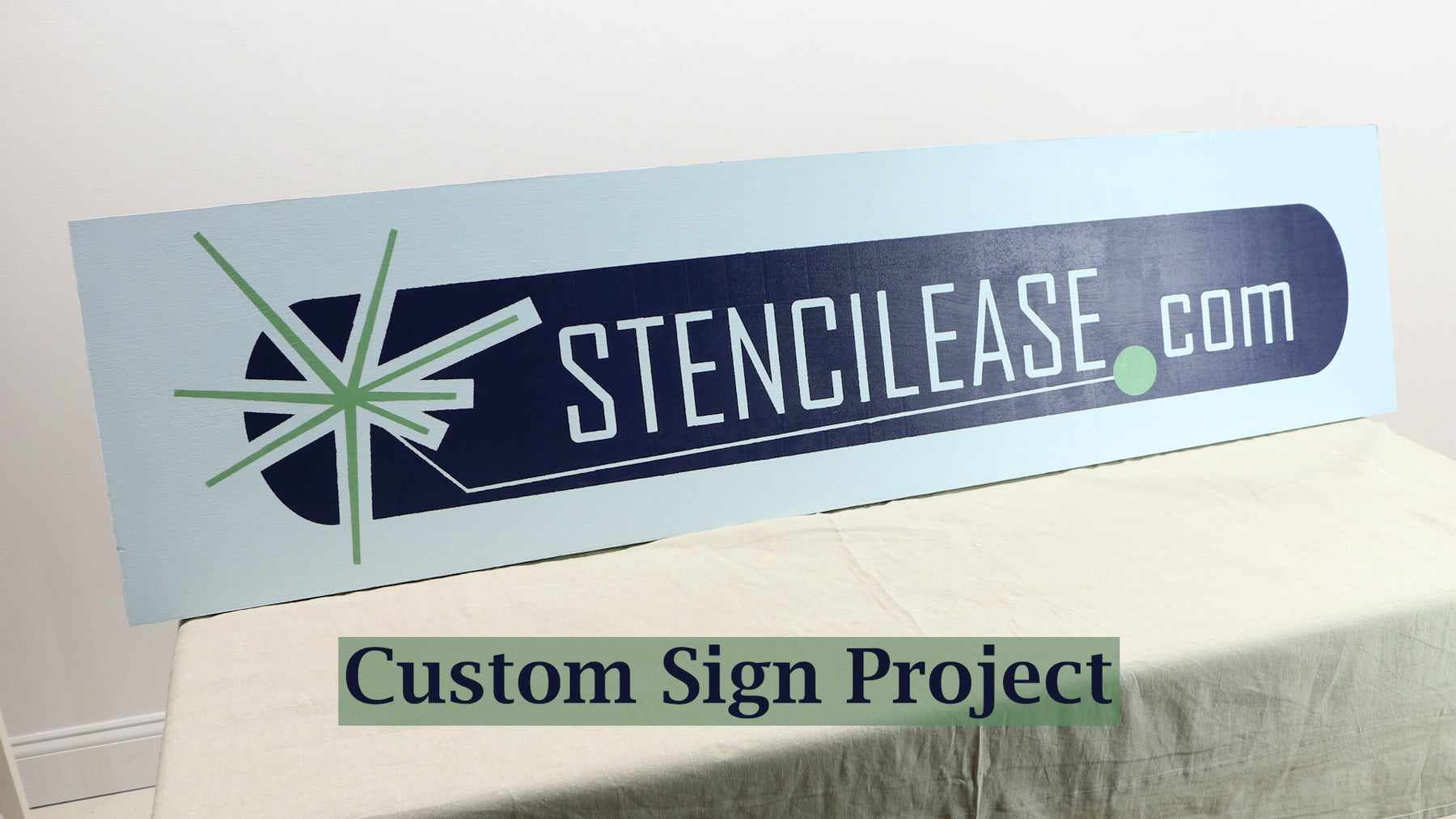 Custom Stenciled Sign Project | Stencil Ease.