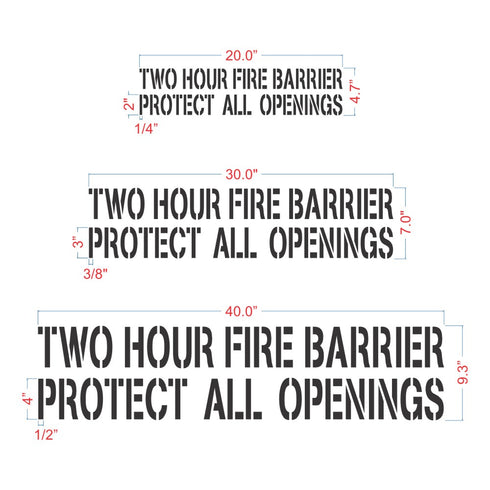 two hour fire barrier protect all openings stencil