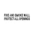 Fire and Smoke Wall Stencil for Fire Codes - Contractor Grade - Get it today for your project!