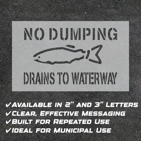 No Dumping Drains to Waterway Storm Drain Stencil