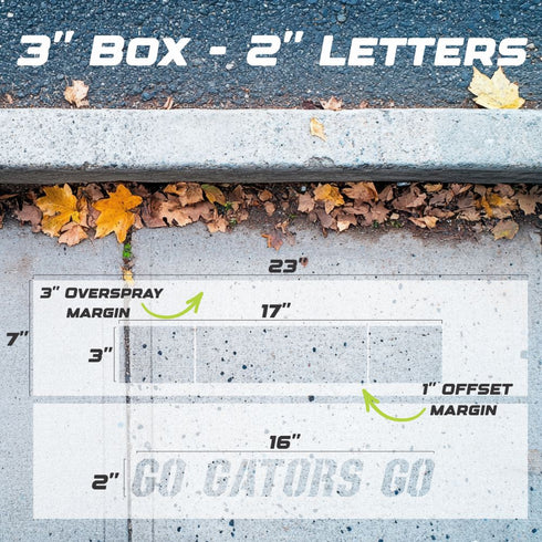 Measurements for the 2" Go Gators Curb Painting Stencil