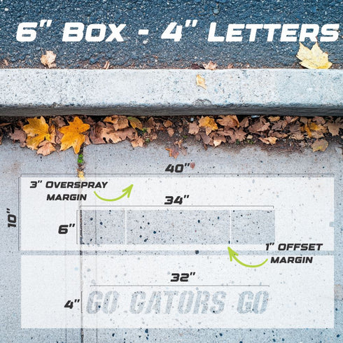 Measurements for the 4" Go Gators Curb Painting Stencil