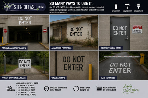 The ways to use the DO NOT ENTER sign stencil