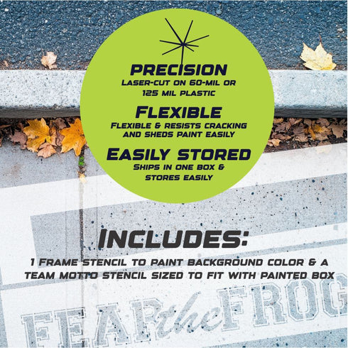 Fear the Frog Curb Painting Stencil