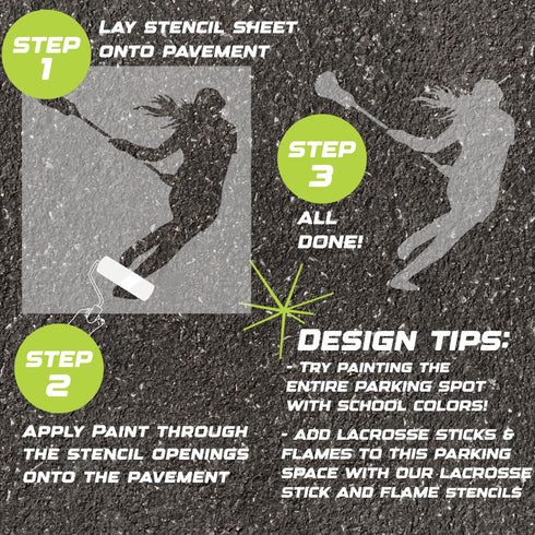 Instructions for creating a lacrosse-themed design on pavement using a parking space stencil.