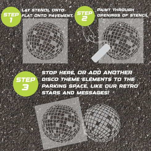 Instructions for using a Disco ball parking space stencil to paint on pavement.