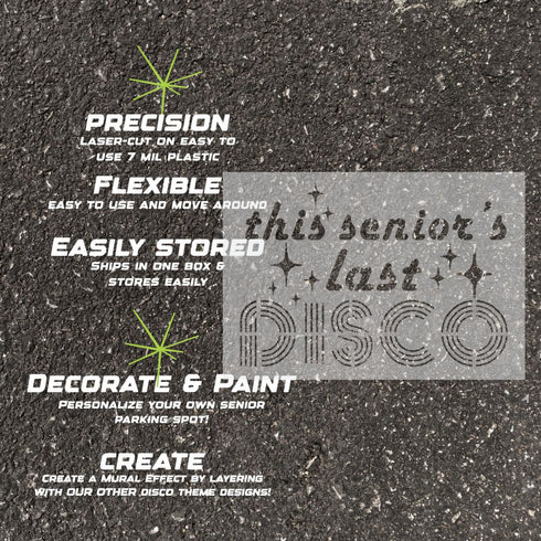 Person standing on pavement that has been stenciled with 'This Seniors Last Disco' text.