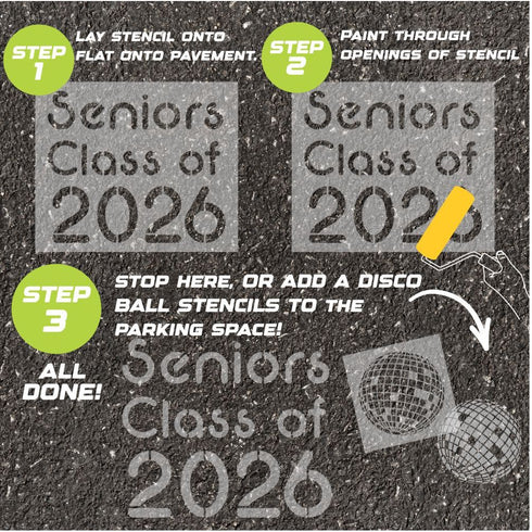 Instructions for using a 'Seniors Class of '26' stencil to paint on pavement.