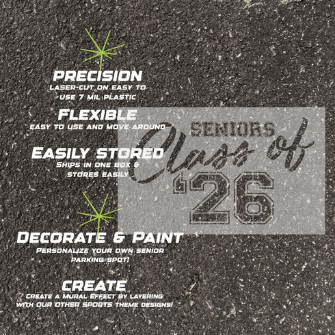 Details about the 'Seniors Class of '26' stencil.