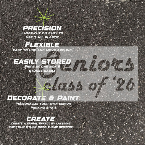 Details about the 'Seniors Class of '26' stencil.