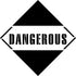 Dangerous Sign