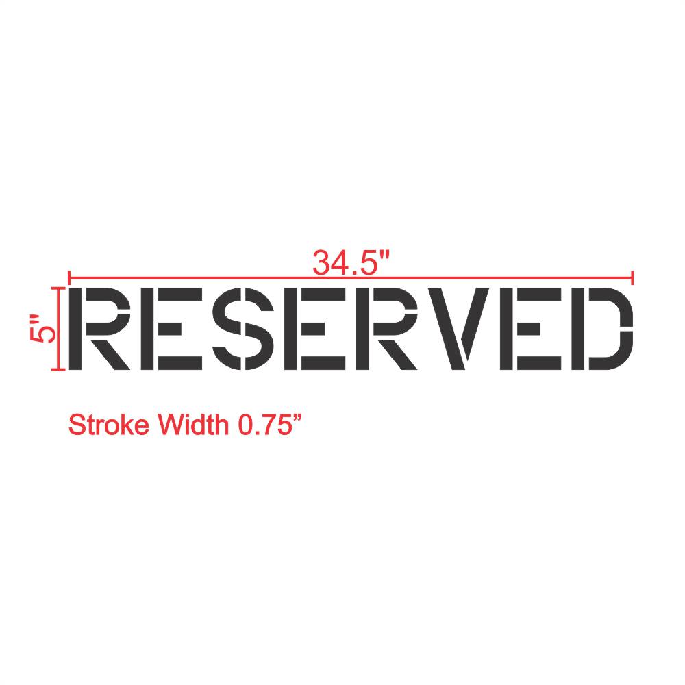 Reserved Parking Stencil 5" Measurements