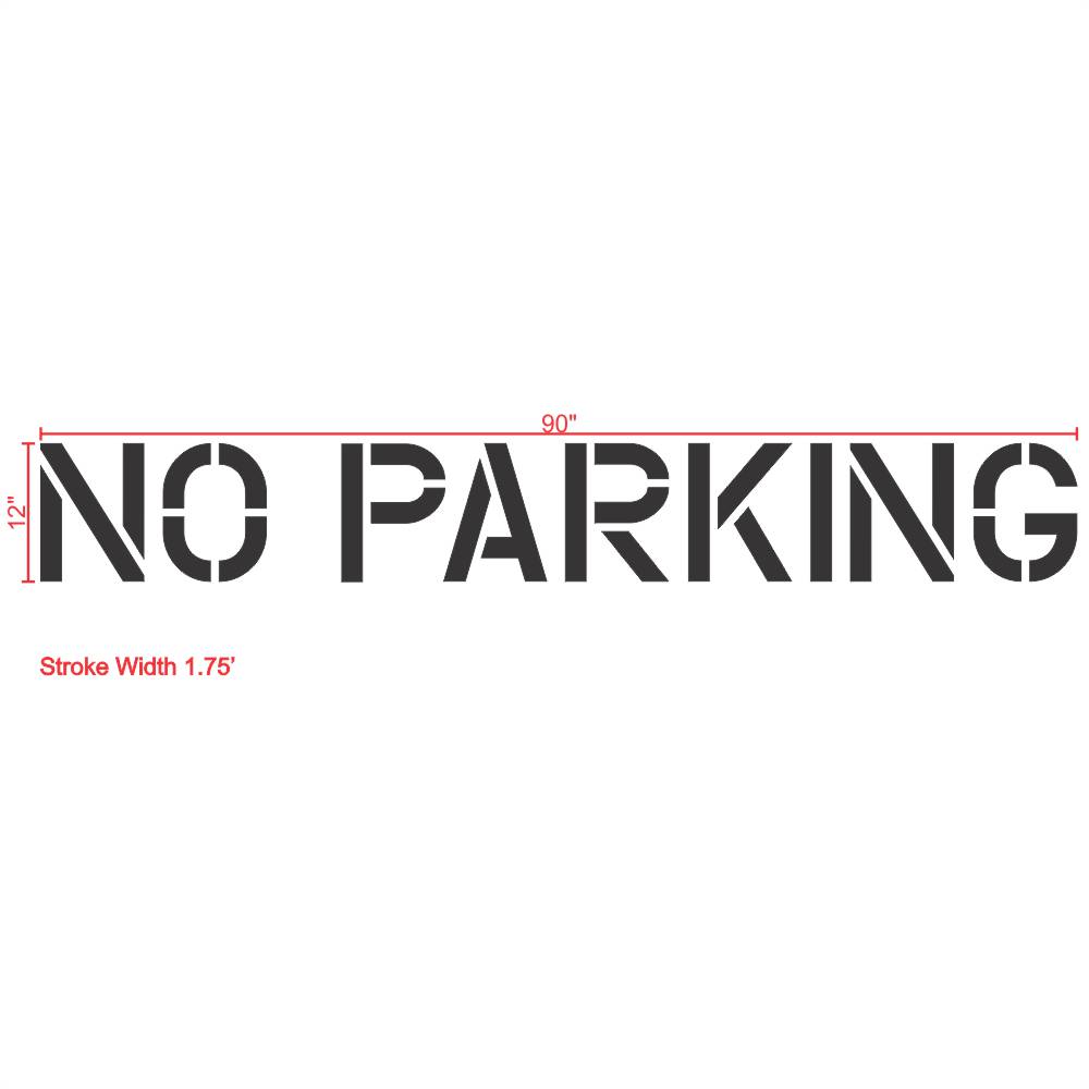 Parking Garage No Parking Stencil 12" Measurements