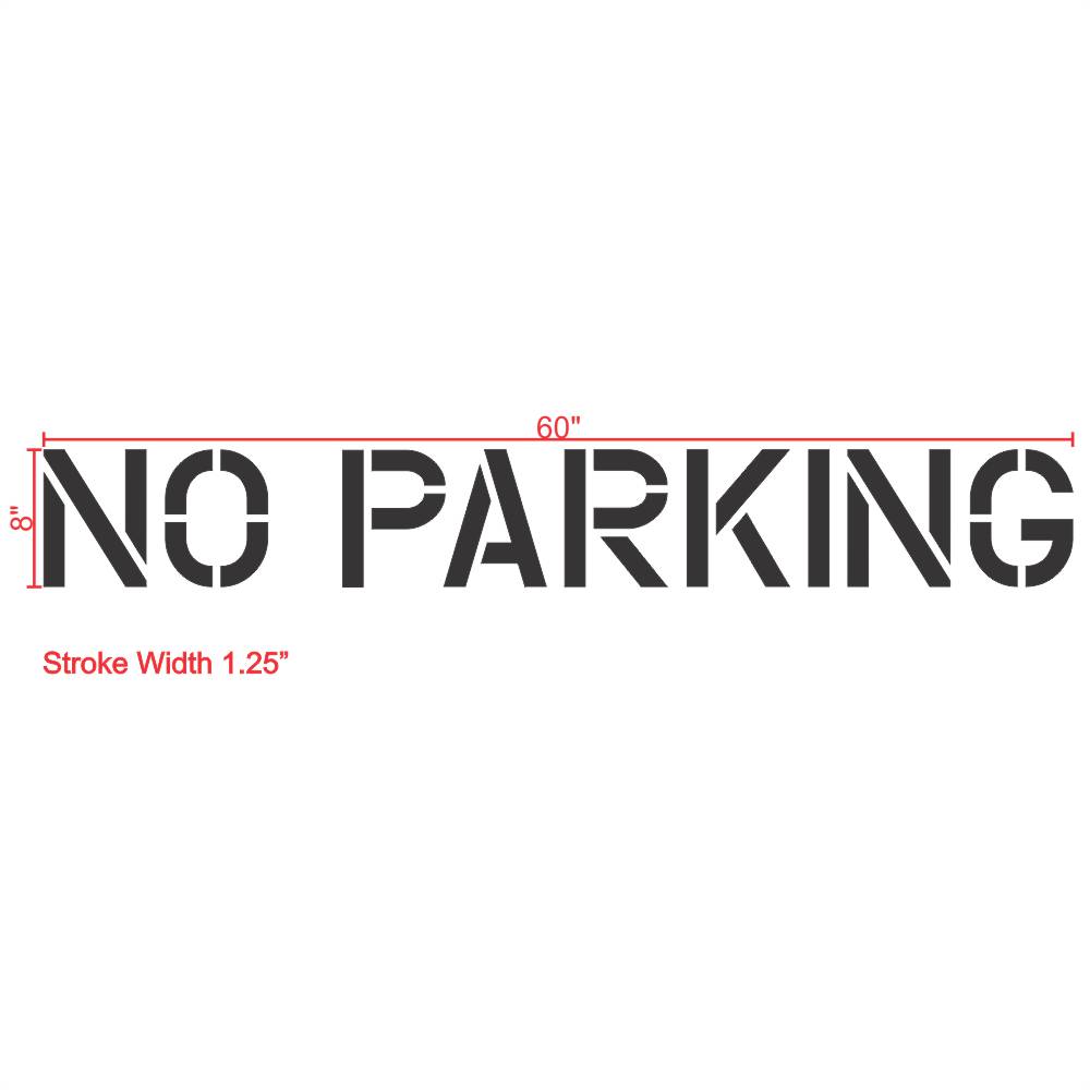 No Parking Stencil 8" Measurements