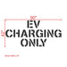EV Charging Only Stencil 1 Measurements