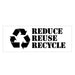 Reduce Reuse Recycle - Recycle, Trash, Waste Management Signs and Symbol Stencils