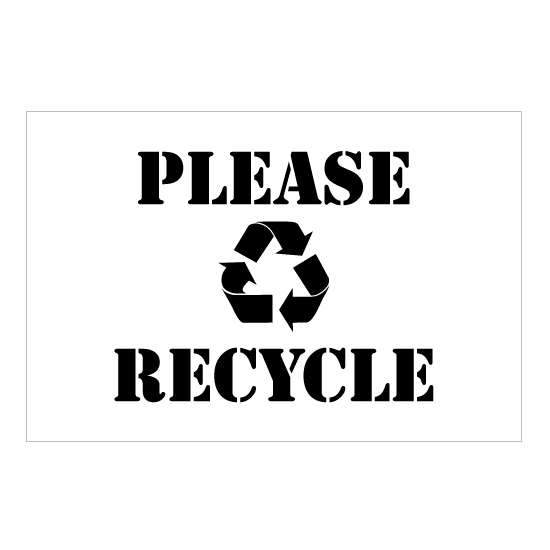 Please Recycle - Recycle, Trash, Waste Management Signs and Symbol Stencils
