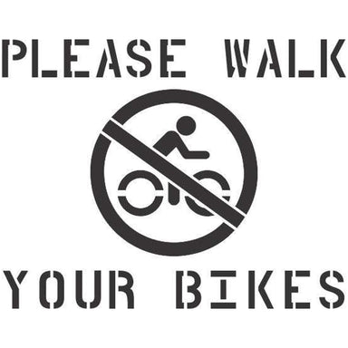 Please Walk Your Bike Stencil