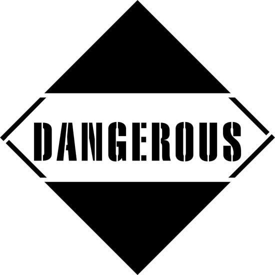 Dangerous Sign