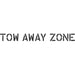 Tow Away Zone Parking Lot Stencil