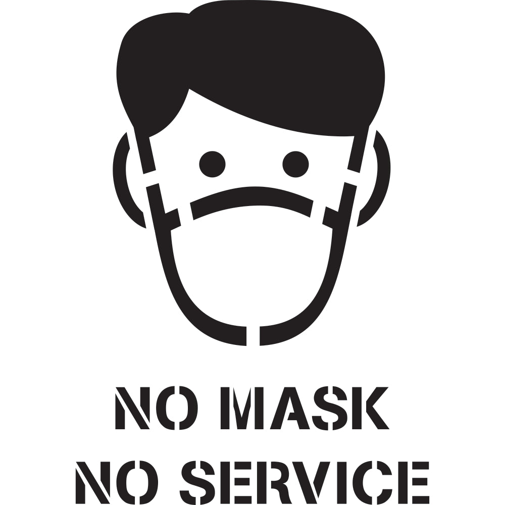 Reopen Safely Signs No Mask No Service Stencil Ease