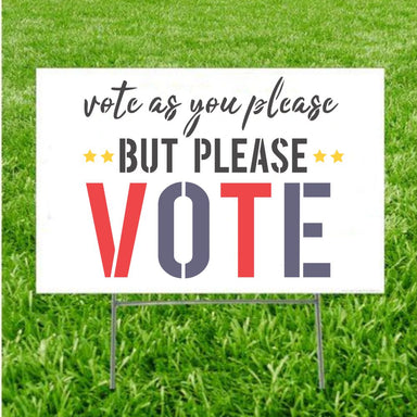 Please Vote | Election Sign Stencil